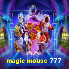 magic mouse 777